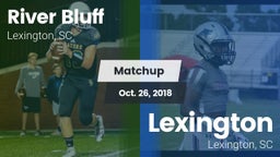 Matchup: River Bluff High vs. Lexington  2018