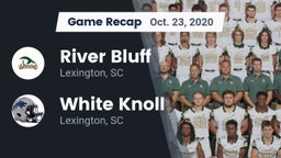 Recap: River Bluff  vs. White Knoll  2020