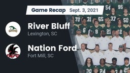 Recap: River Bluff  vs. Nation Ford  2021