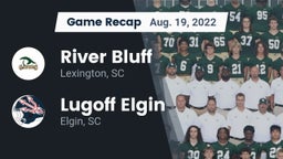 Recap: River Bluff  vs. Lugoff Elgin  2022