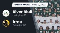 Recap: River Bluff  vs. Irmo  2022