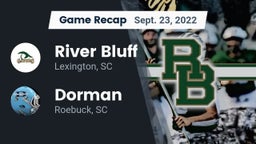 Recap: River Bluff  vs. Dorman  2022