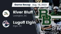 Recap: River Bluff  vs. Lugoff Elgin  2023