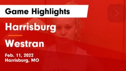 Harrisburg  vs Westran  Game Highlights - Feb. 11, 2022