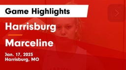 Harrisburg  vs Marceline  Game Highlights - Jan. 17, 2023