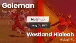 Matchup: Goleman  vs. Westland Hialeah  2017