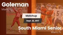 Matchup: Goleman  vs. South Miami Senior  2017