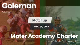 Matchup: Goleman  vs. Mater Academy Charter  2017