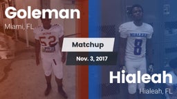 Matchup: Goleman  vs. Hialeah  2017