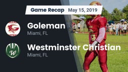 Recap: Goleman  vs. Westminster Christian  2019