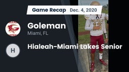 Recap: Goleman  vs. Hialeah-Miami Lakes Senior  2020