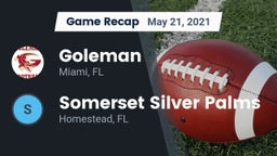 Recap: Goleman  vs. Somerset Silver Palms 2021