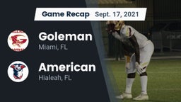 Recap: Goleman  vs. American  2021