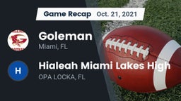 Recap: Goleman  vs. Hialeah Miami Lakes High 2021