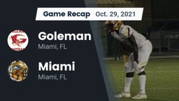 Recap: Goleman  vs. Miami  2021