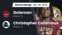 Recap: Goleman  vs. Christopher Columbus  2022