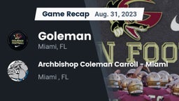 Recap: Goleman  vs. Archbishop Coleman Carroll - Miami 2023