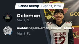 Recap: Goleman  vs. Archbishop Coleman Carroll - Miami 2023