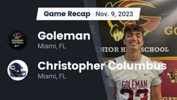 Recap: Goleman  vs. Christopher Columbus  2023