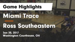 Miami Trace  vs Ross Southeastern Game Highlights - Jan 20, 2017