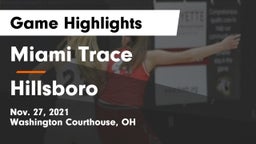Miami Trace  vs Hillsboro Game Highlights - Nov. 27, 2021