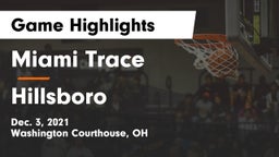 Miami Trace  vs Hillsboro Game Highlights - Dec. 3, 2021