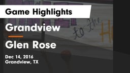 Grandview  vs Glen Rose  Game Highlights - Dec 14, 2016