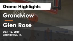 Grandview  vs Glen Rose  Game Highlights - Dec. 12, 2019
