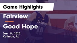 Fairview  vs Good Hope  Game Highlights - Jan. 14, 2020