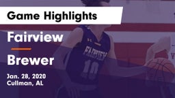 Fairview  vs Brewer  Game Highlights - Jan. 28, 2020