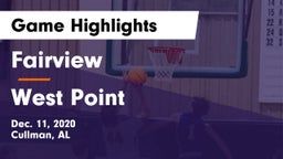 Fairview  vs West Point  Game Highlights - Dec. 11, 2020
