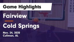 Fairview  vs Cold Springs  Game Highlights - Nov. 24, 2020