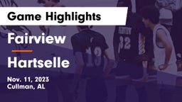 Fairview  vs Hartselle  Game Highlights - Nov. 11, 2023
