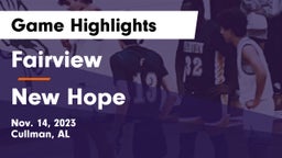 Fairview  vs New Hope  Game Highlights - Nov. 14, 2023