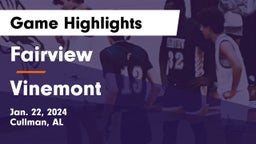 Fairview  vs Vinemont  Game Highlights - Jan. 22, 2024