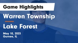 Warren Township  vs Lake Forest  Game Highlights - May 10, 2023