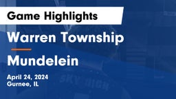 Warren Township  vs Mundelein  Game Highlights - April 24, 2024