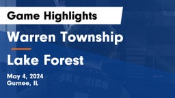 Warren Township  vs Lake Forest  Game Highlights - May 4, 2024