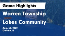 Warren Township  vs Lakes Community  Game Highlights - Aug. 30, 2022