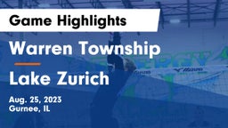 Warren Township  vs Lake Zurich  Game Highlights - Aug. 25, 2023