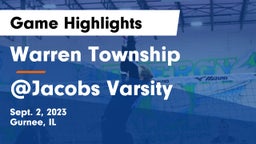 Warren Township  vs @Jacobs Varsity Game Highlights - Sept. 2, 2023