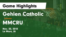 Gehlen Catholic  vs MMCRU  Game Highlights - Nov. 30, 2018