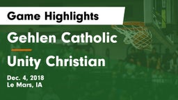 Gehlen Catholic  vs Unity Christian  Game Highlights - Dec. 4, 2018