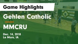 Gehlen Catholic  vs MMCRU  Game Highlights - Dec. 14, 2018