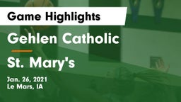 Gehlen Catholic  vs St. Mary's  Game Highlights - Jan. 26, 2021