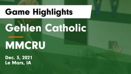 Gehlen Catholic  vs MMCRU  Game Highlights - Dec. 3, 2021