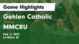 Gehlen Catholic  vs MMCRU  Game Highlights - Feb. 4, 2022