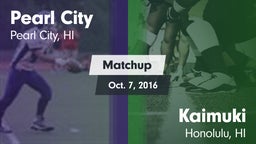 Matchup: Pearl City High vs. Kaimuki  2016
