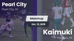 Matchup: Pearl City High vs. Kaimuki  2018