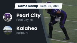 Recap: Pearl City  vs. Kalaheo  2023